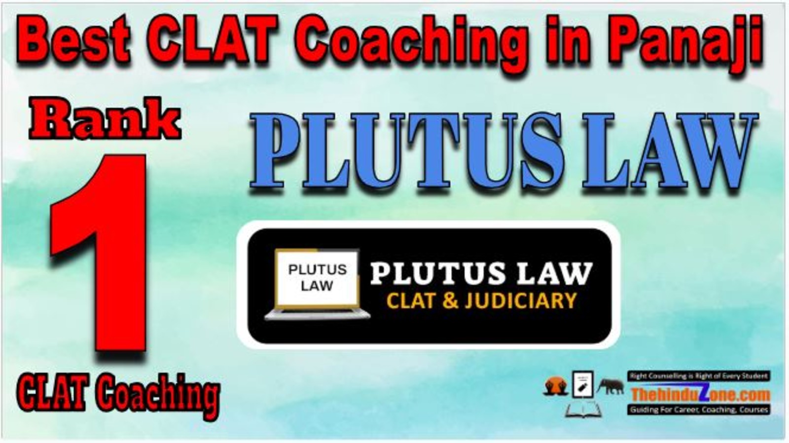 Rank 1. Plutus Law Best CLAT Coaching in Panaji