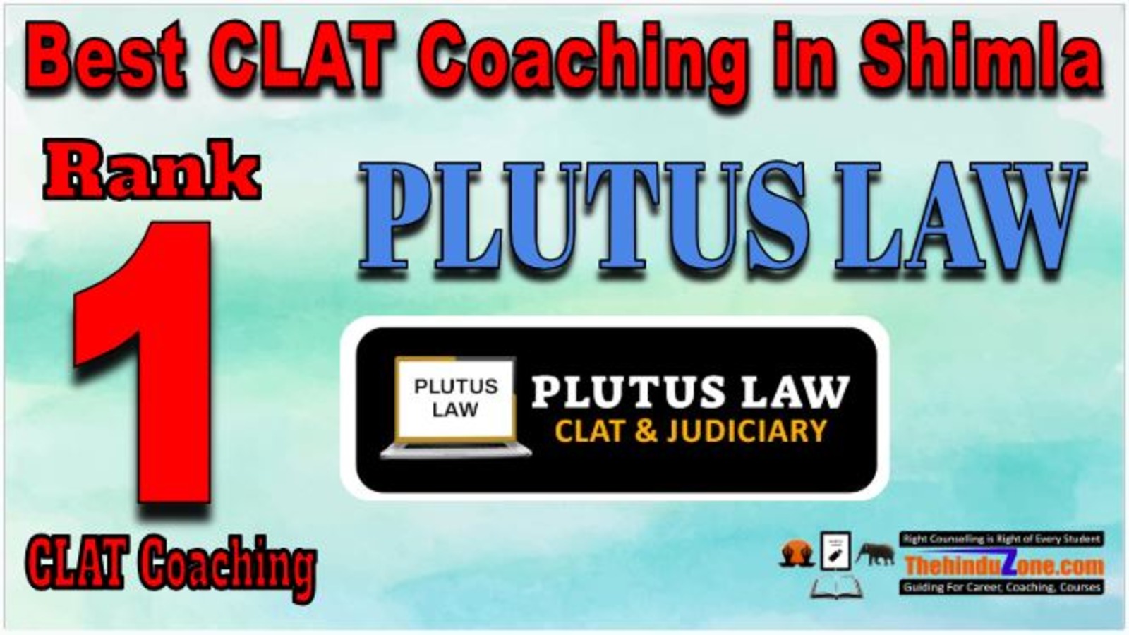 Rank 1. Plutus Law Best CLAT Coaching in Shimla