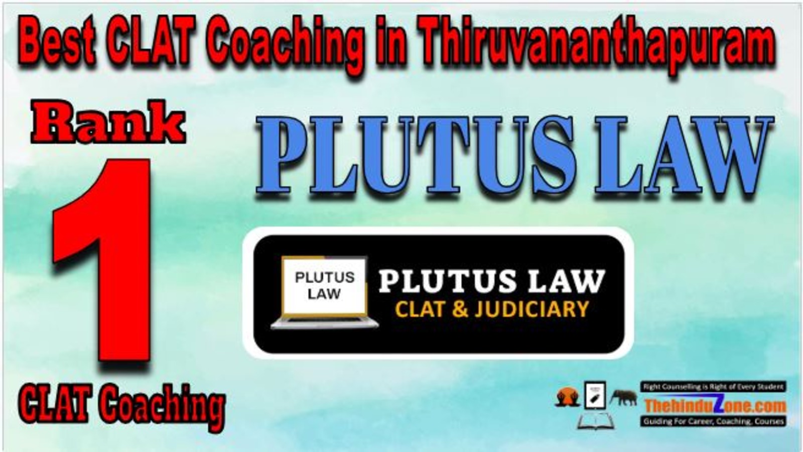 Rank 1. Plutus Law Best CLAT Coaching in Thiruvananthapuram
