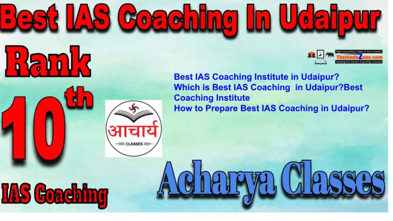 Rank 10 best IAS Coaching in Udaipur