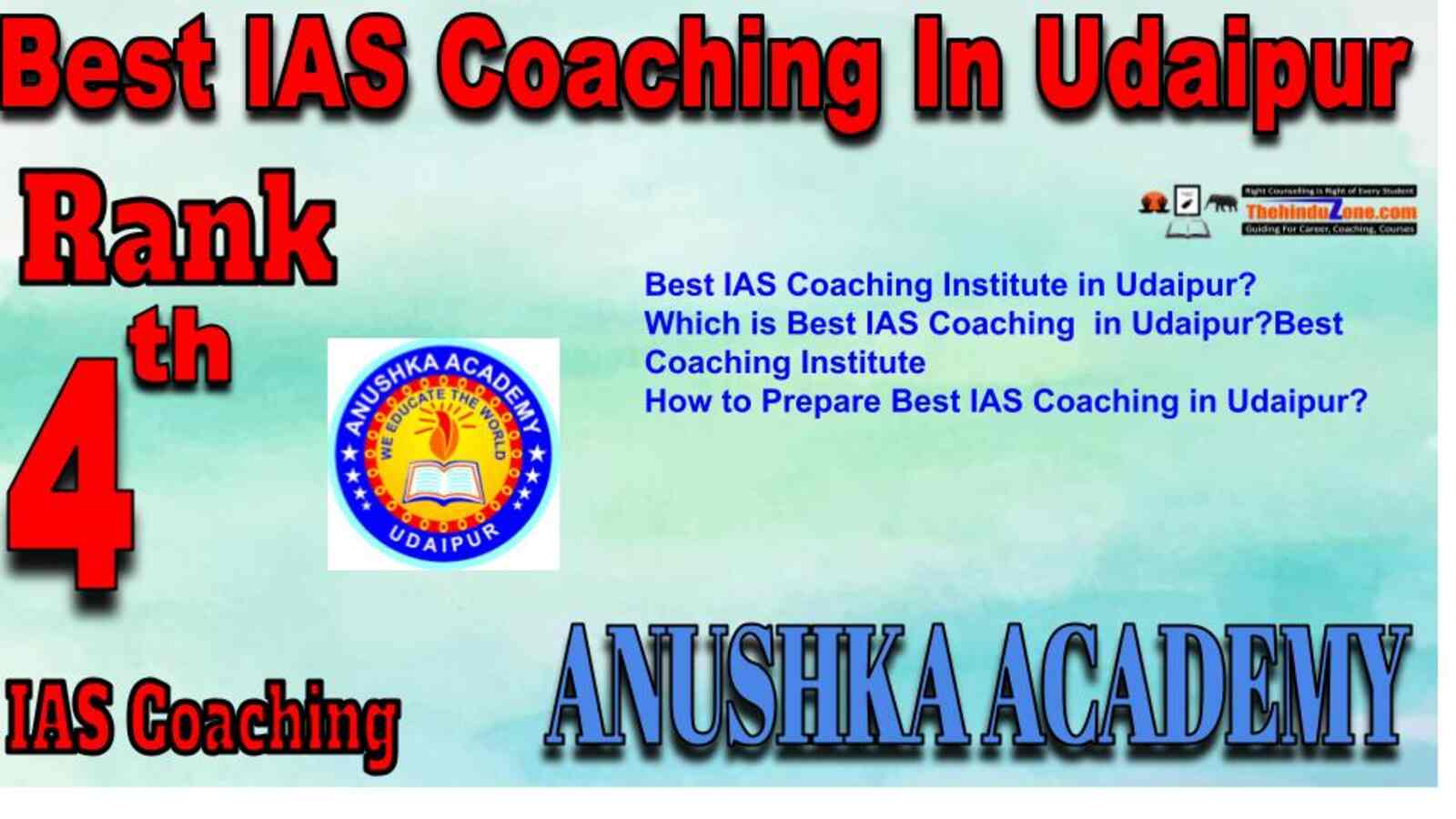 Rank 4 best IAS Coaching in Udaipur