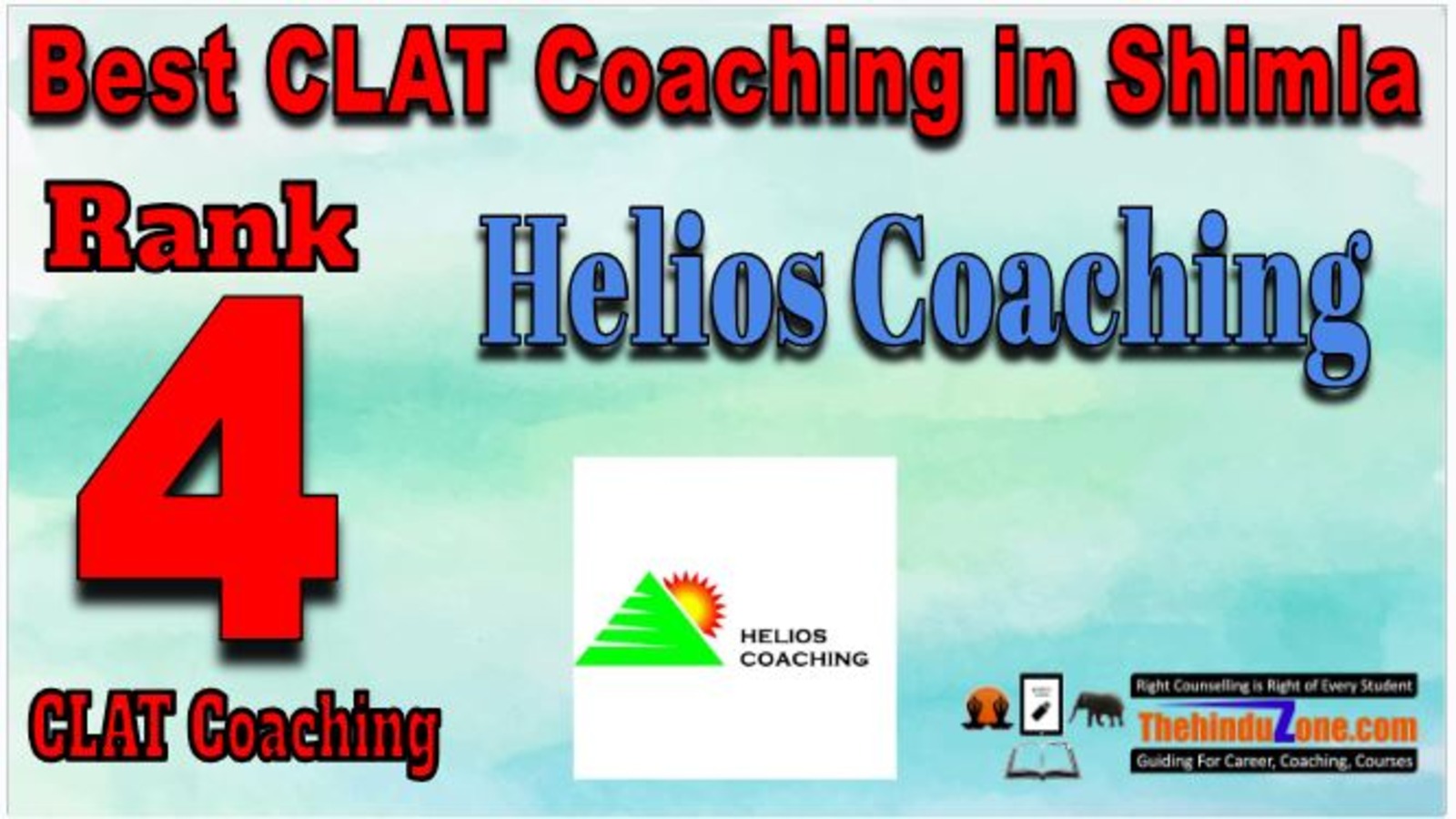Rank 4. Helios Coaching Best CLAT Coaching in Shimla