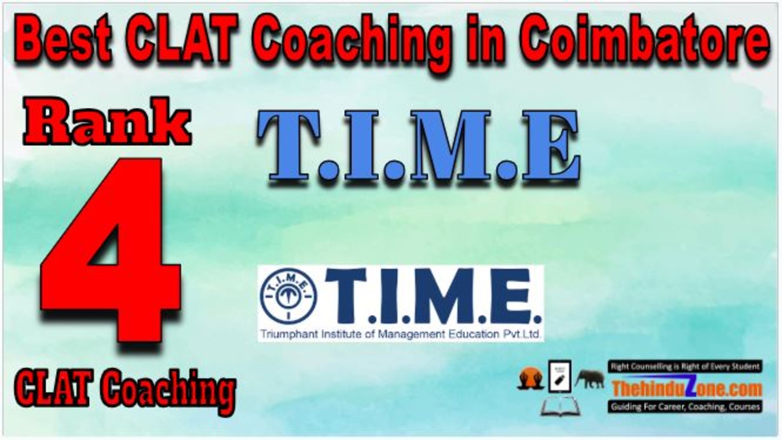 Rank 4. T.I.M.E Best CLAT Coaching in Coimbatore