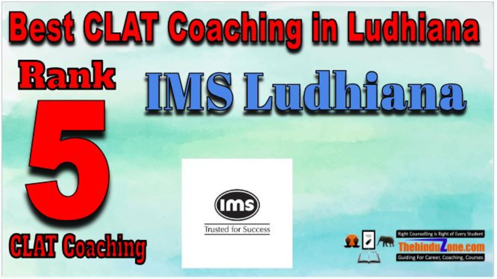 Rank 5. IMS Ludhiana Best CLAT Coaching in Ludhiana Rank 5. IMS Ludhiana Best CLAT Coaching in Ludhiana