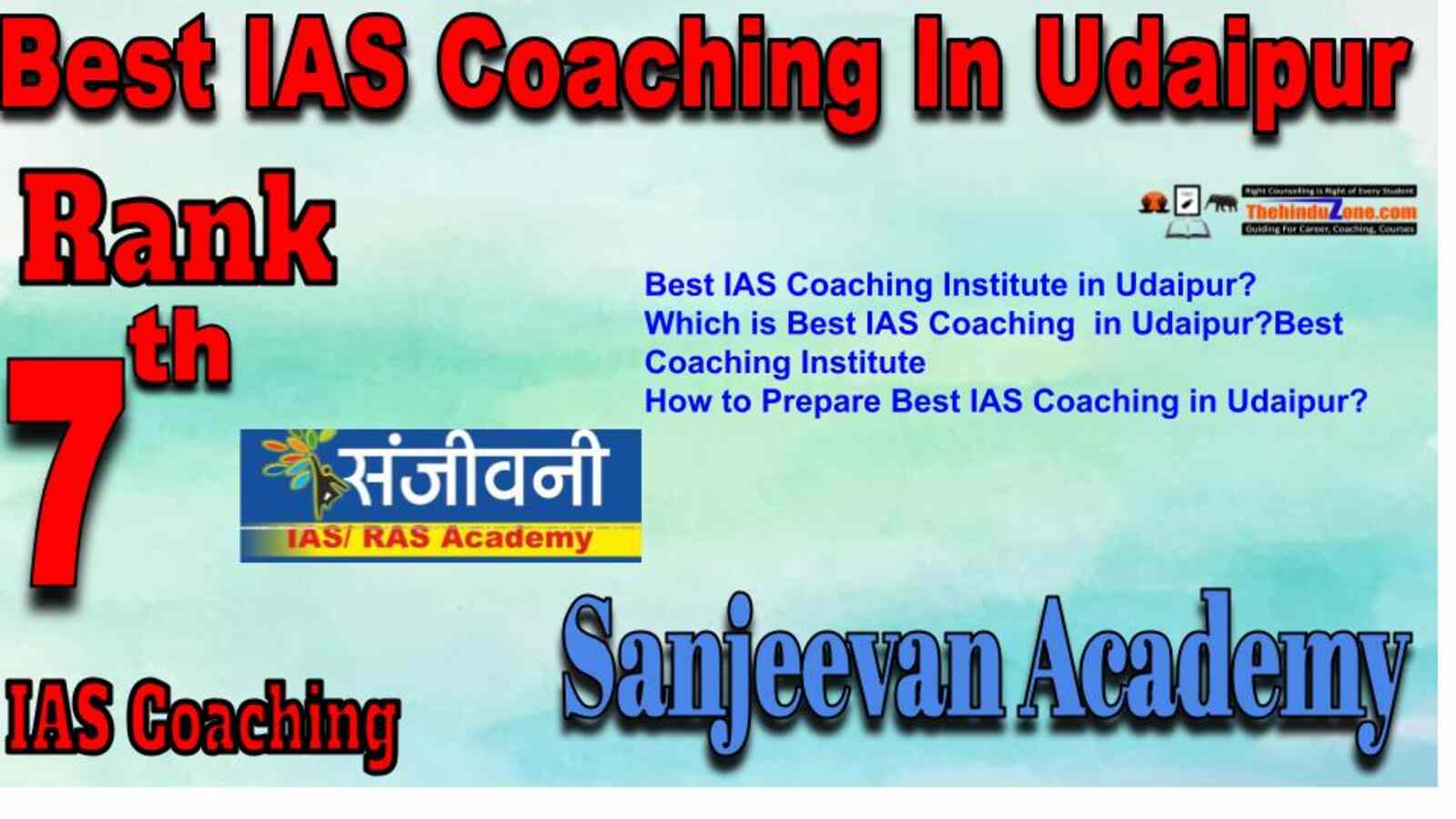 Rank 7 best IAS Coaching in Udaipur