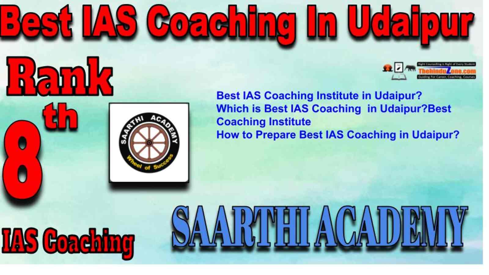 Rank 8 best IAS Coaching in Udaipur