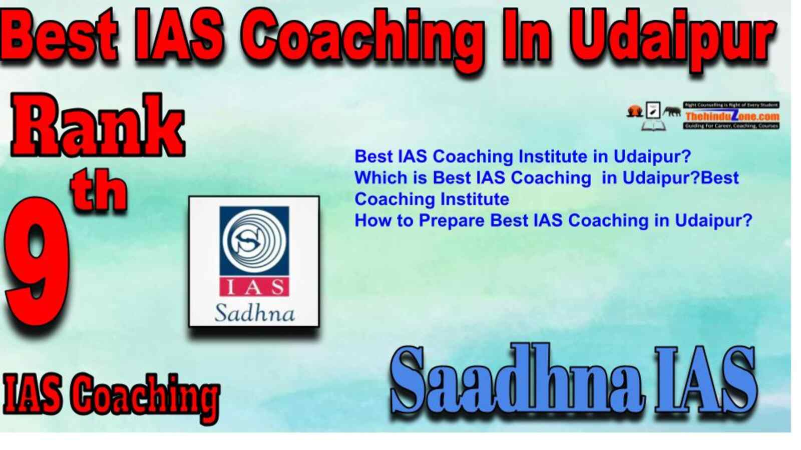 Rank 9 best IAS Coaching in Udaipur