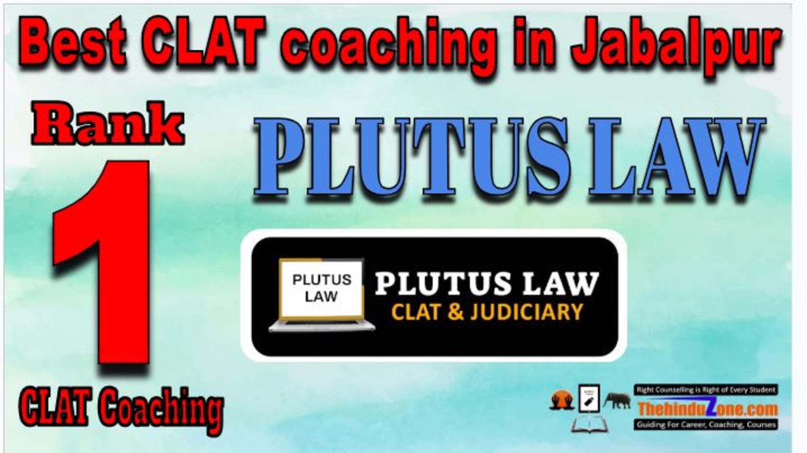 Rank No.1 - Plutus Law Top CLAT Coaching in Jabalpur
