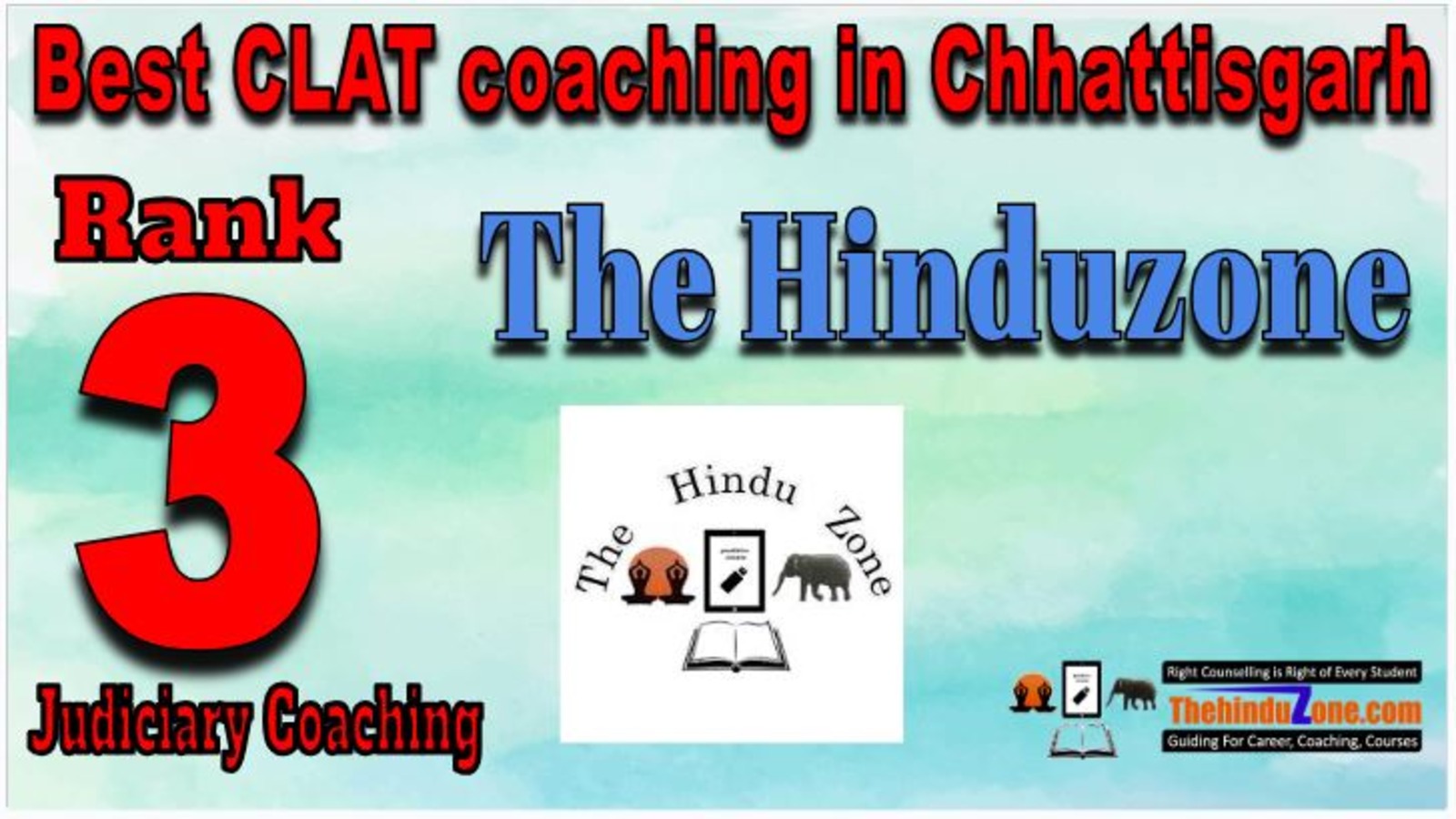 Rank No.3 - The Hinduzone Top Career Guidance Platform for CLAT Coaching in Chhattisgarh