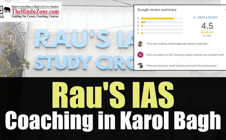 Rau’s IAS Coaching in Delhi fees, Coaching Details, Reviews