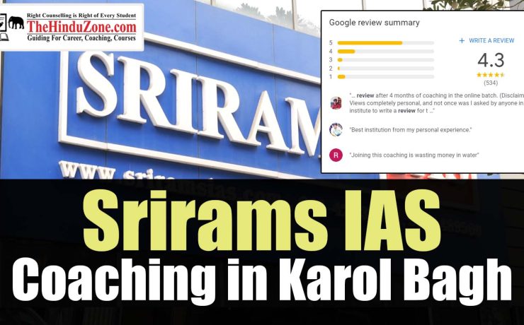 Sriram IAS Coaching in Delhi Fees, Coaching Details, Reviews