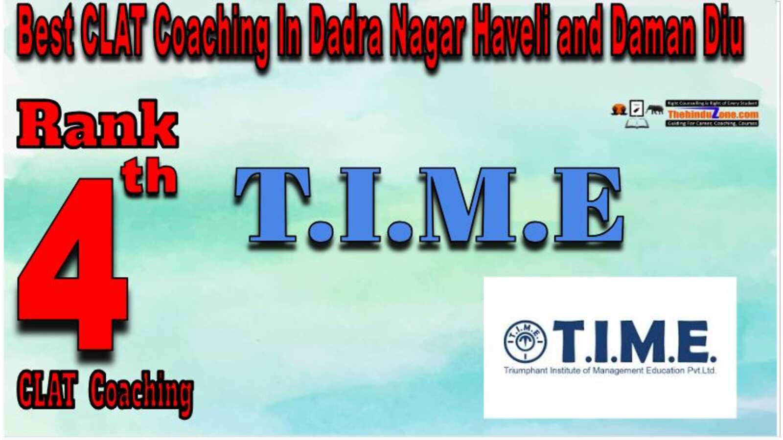 T.I.M.E Clat Coaching in Dadra Nagar Haveli