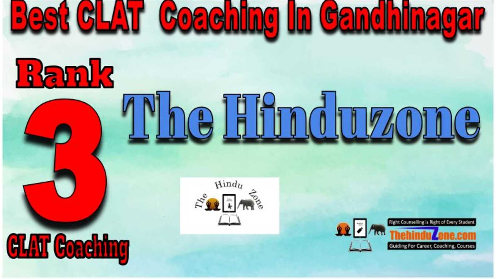  Rank3 Thehindu zone CLAT Coaching In Gandhinagar