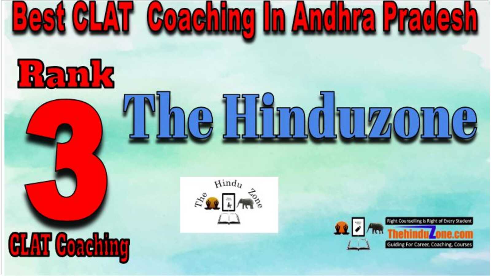 Thehindu zone CLAT Coaching In Andhra Pradesh