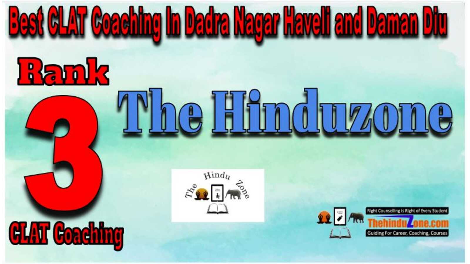 Thehindu zone CLAT Coaching in Dadra Nagr Haveli