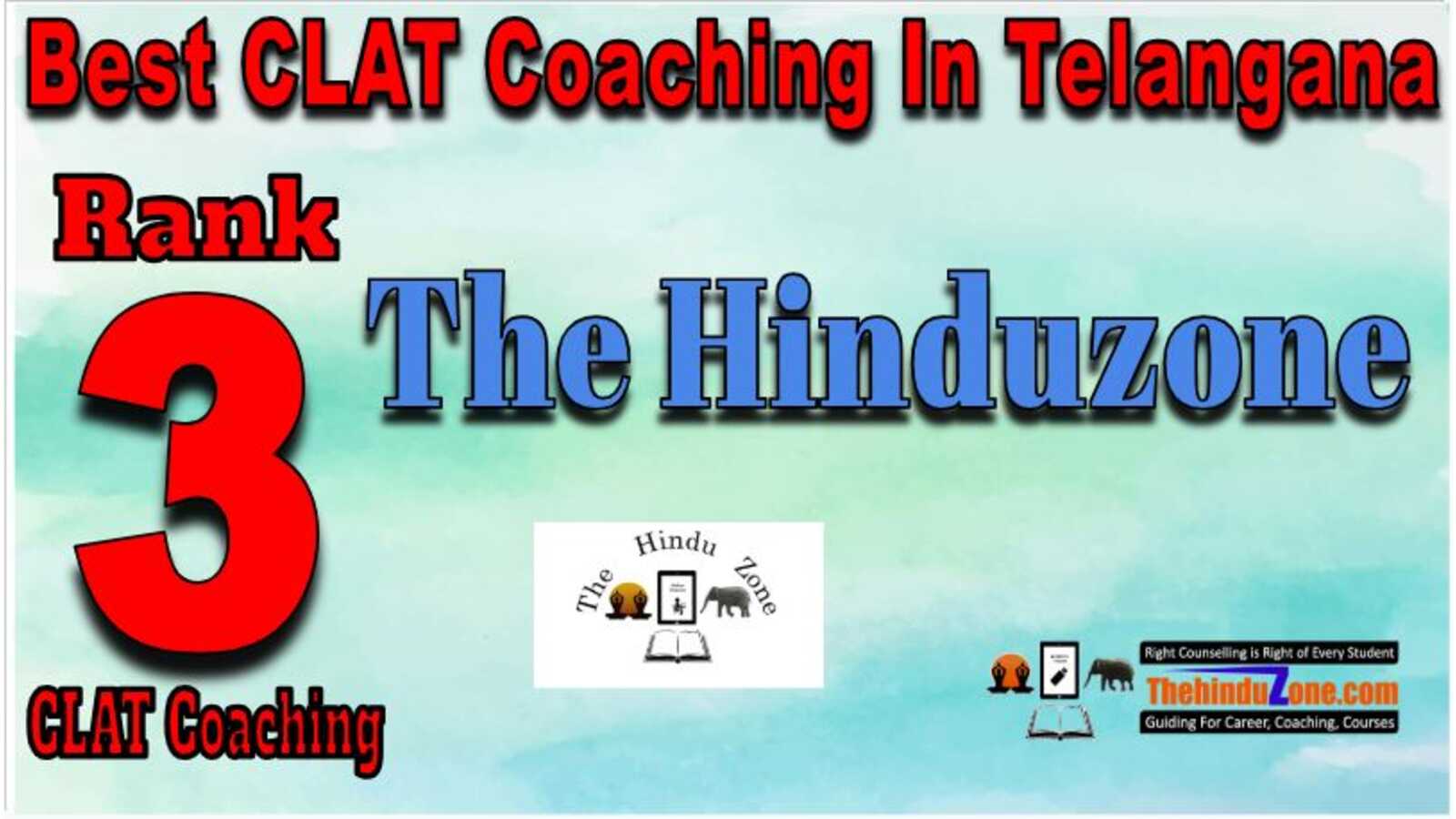 Thehindu zone CLAT Coaching in Telangana
