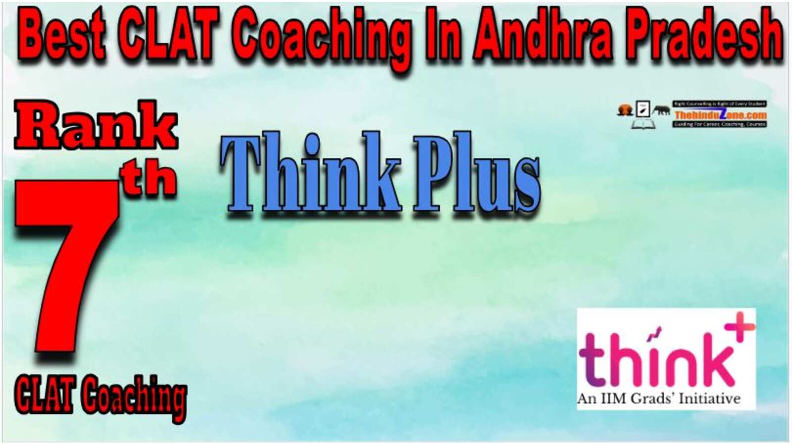 Think Plus CLAT Coaching In Andhra pradesh