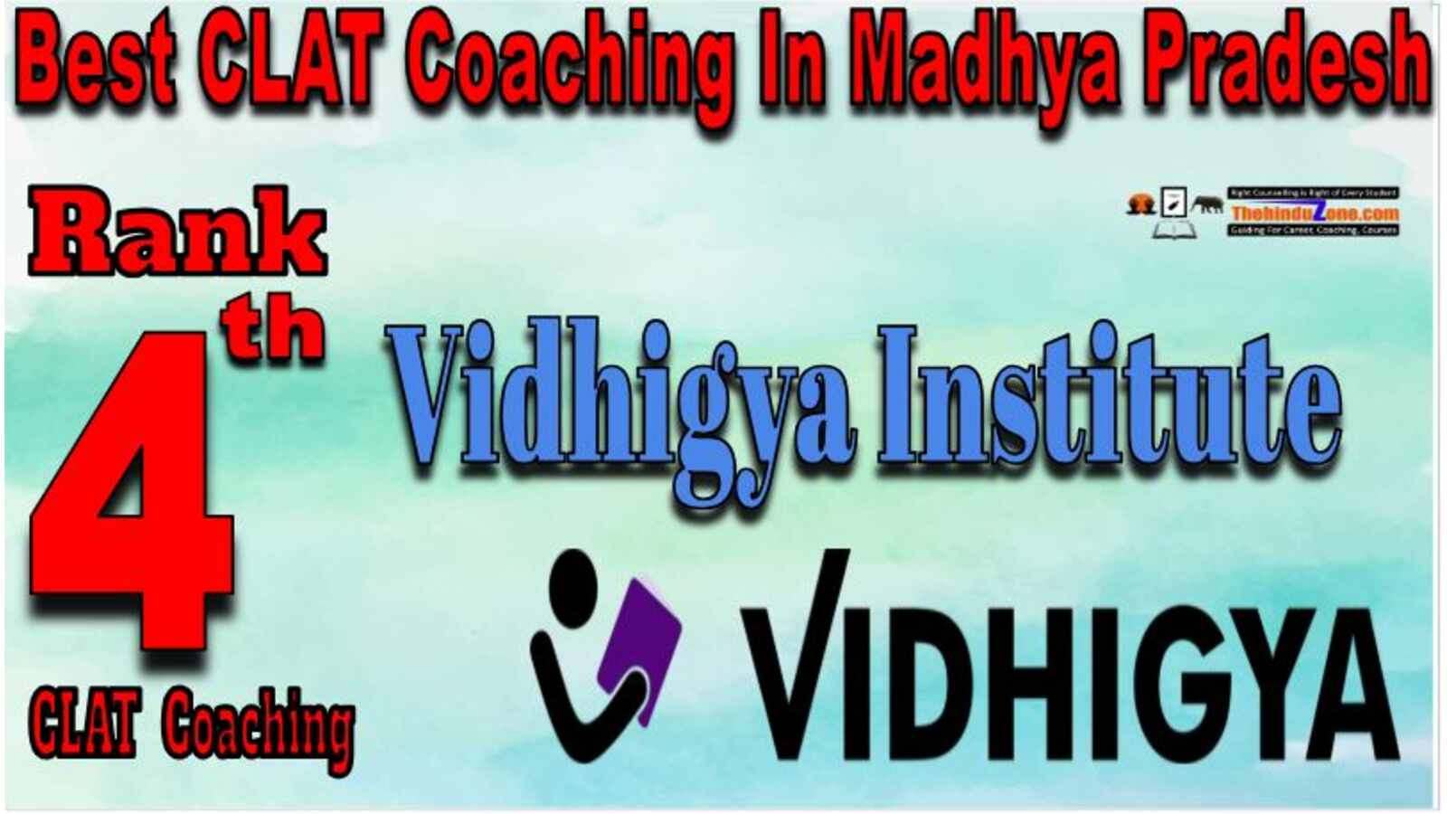 Vidhigya CLAT Coaching in Madhya Pradesh
