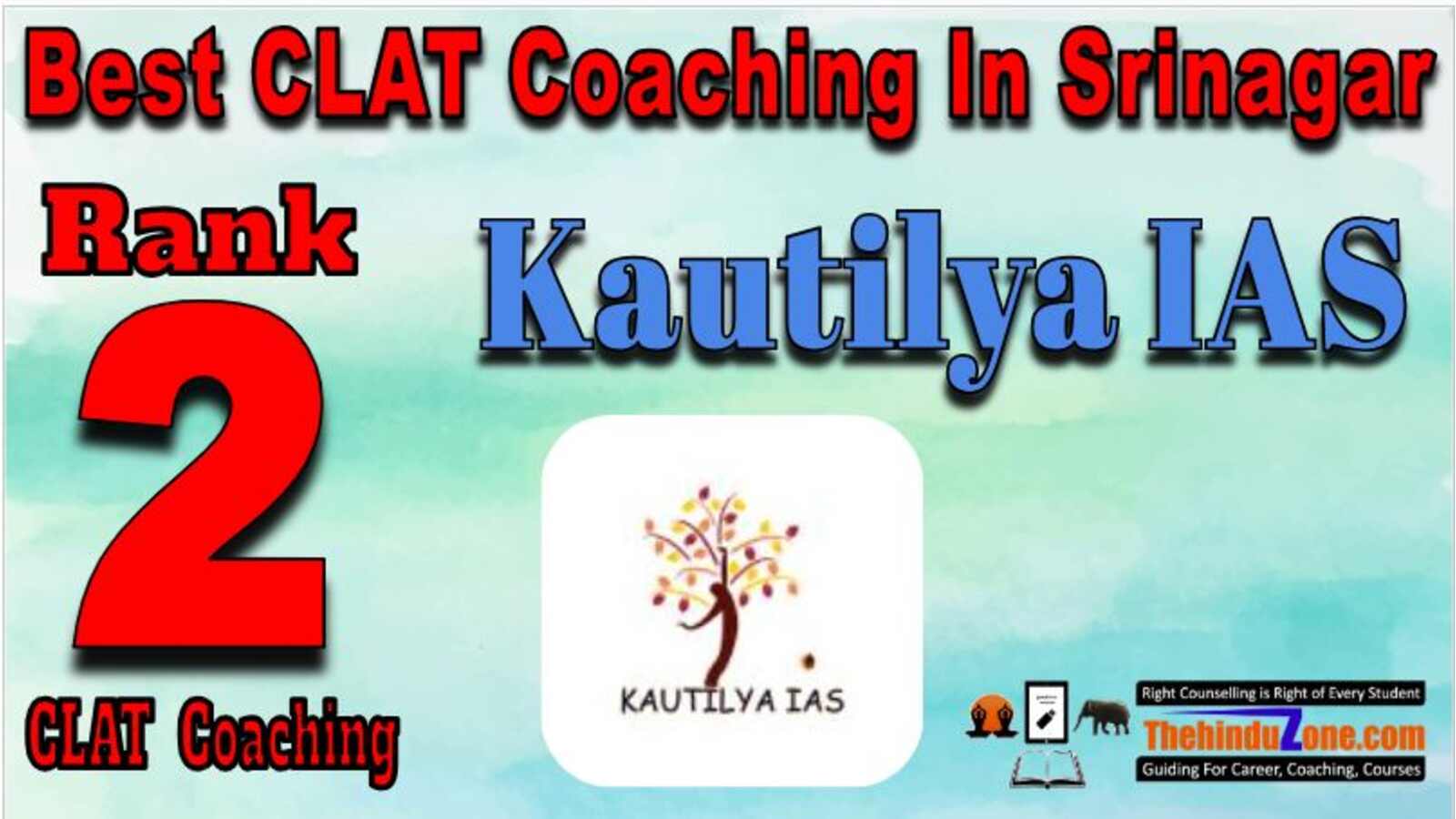 kautilya IAS CLAT coaching In Srinagar
