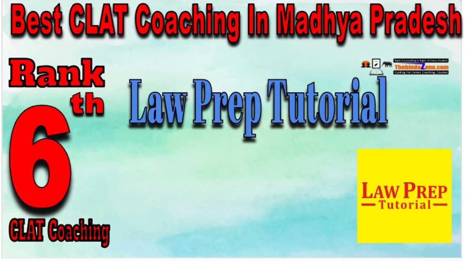 lAW prep Tutorial CLAT coaching in Madhya Pradesh