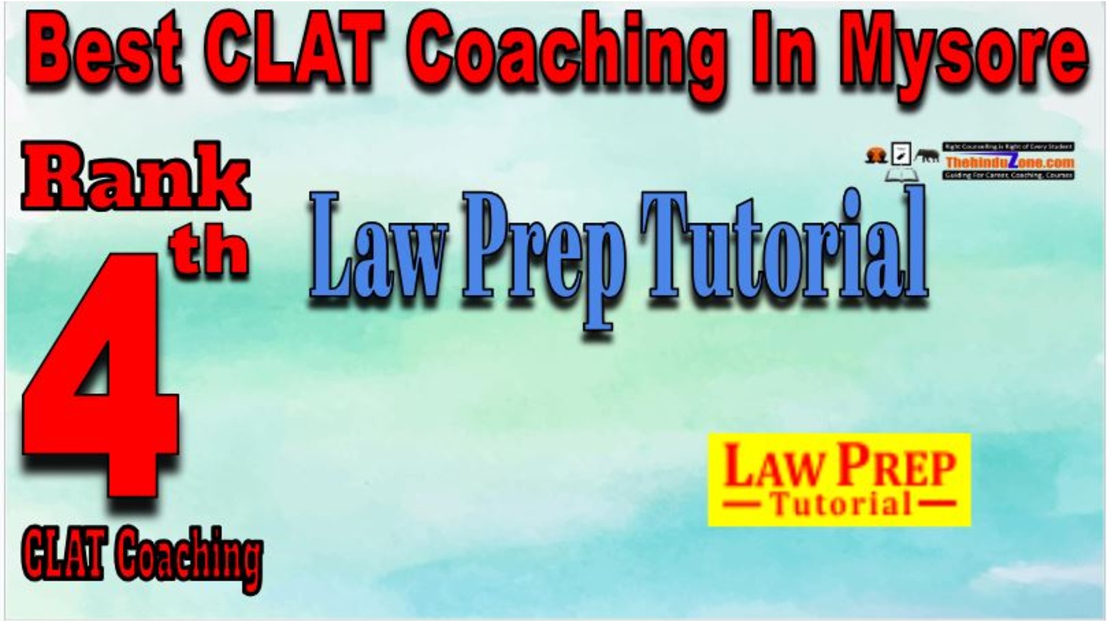 Law prep Tutorial CLAT Coaching in Mysore