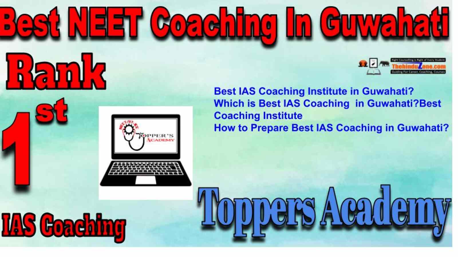 Rank 1 best NEET Coaching in Guwahati