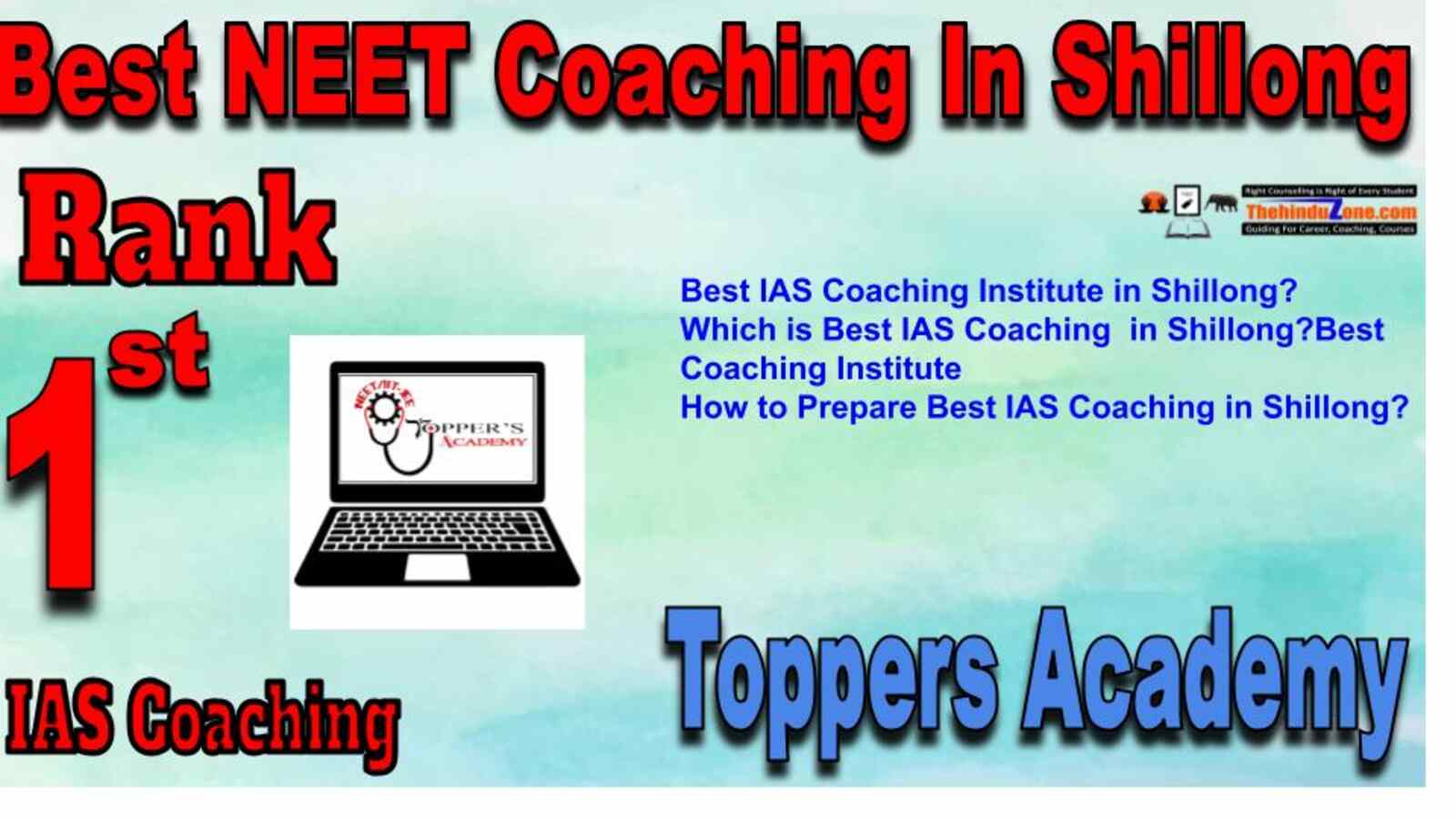Rank 1 best NEET Coaching in Shillong