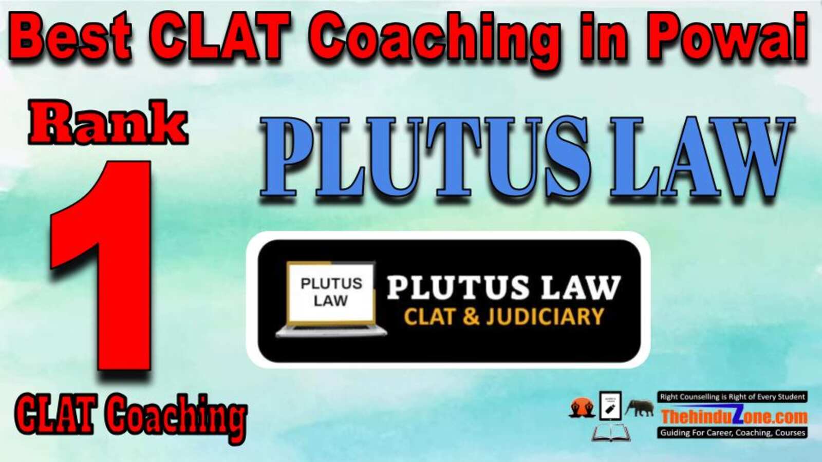 Rank 1. Plutus LAW Best CLAT Coaching in Powai 