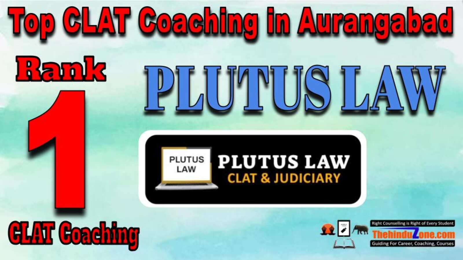Rank 1. Plutus LAW Best CLAT coaching in Aurangabad 
