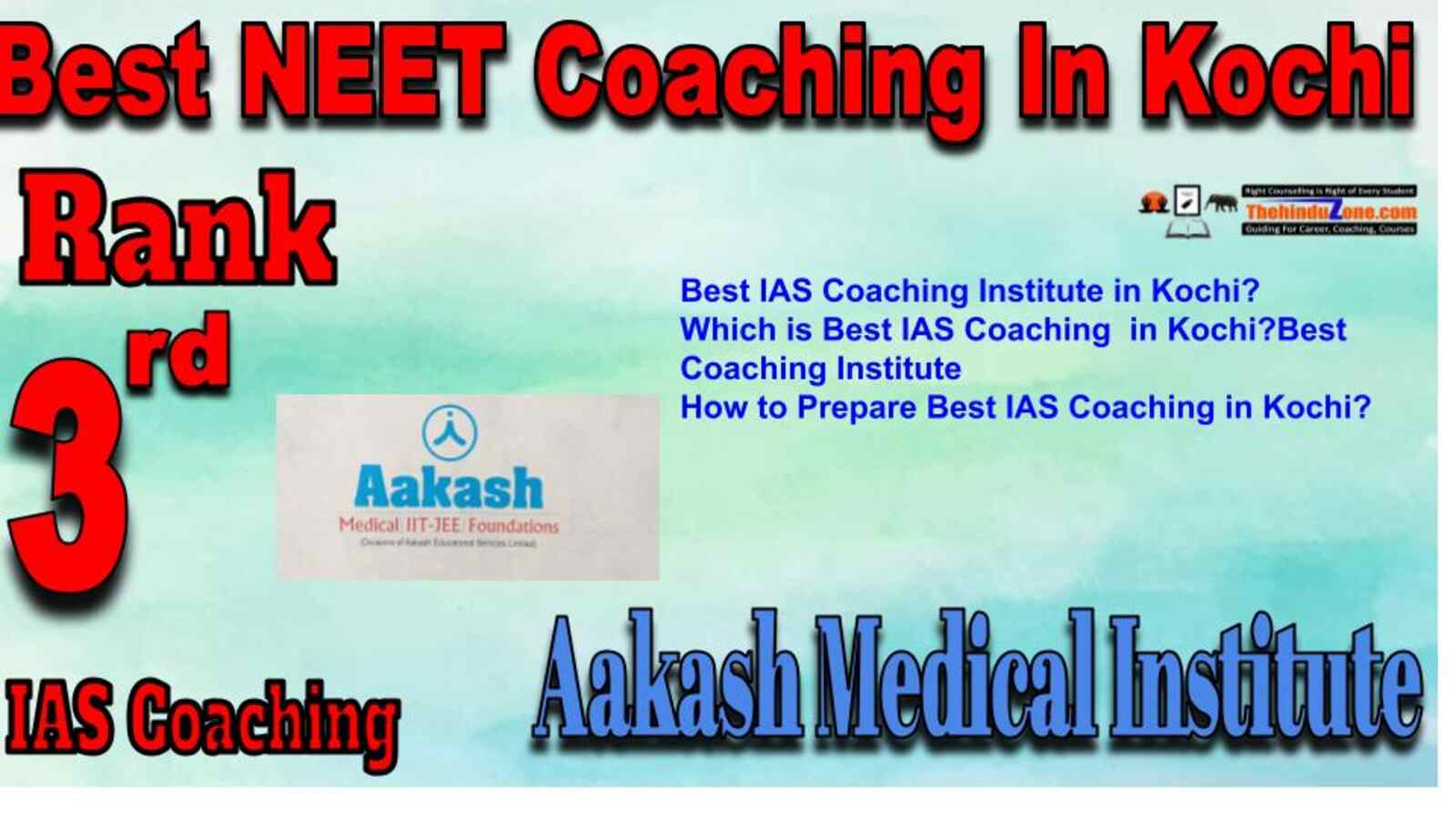 Rank 3 best NEET Coaching in Kochi