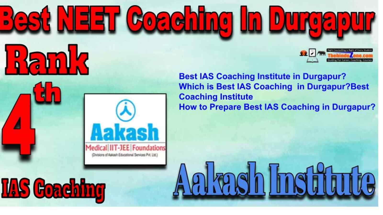 Rank 4 best NEET Coaching in Durgapur