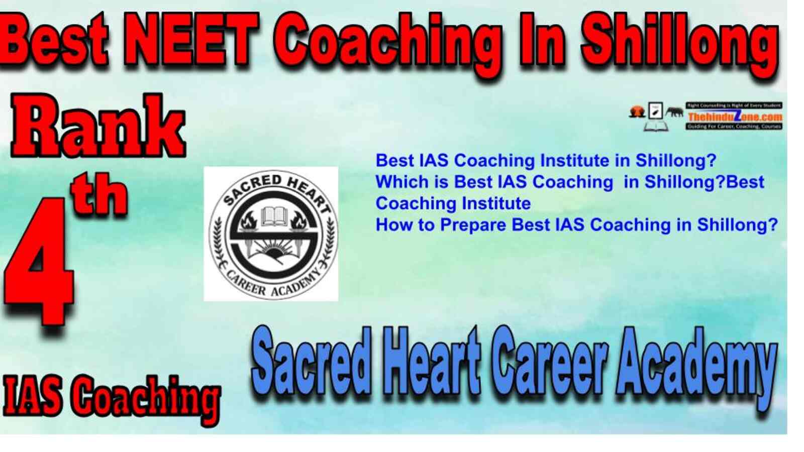 Rank 4 best NEET Coaching in Shillong