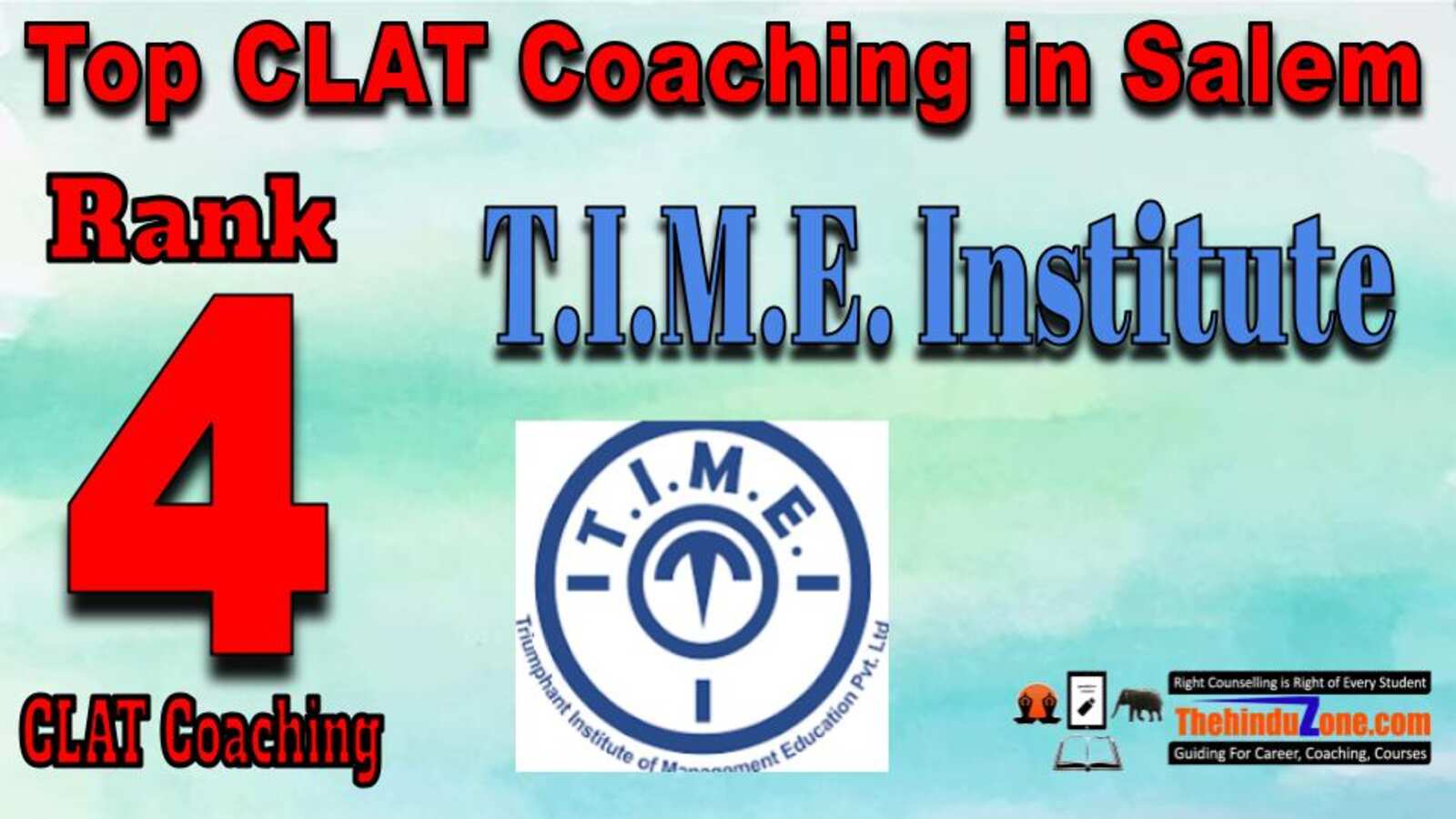 Rank 4. TIME institute Best CLAT Coaching in Salem