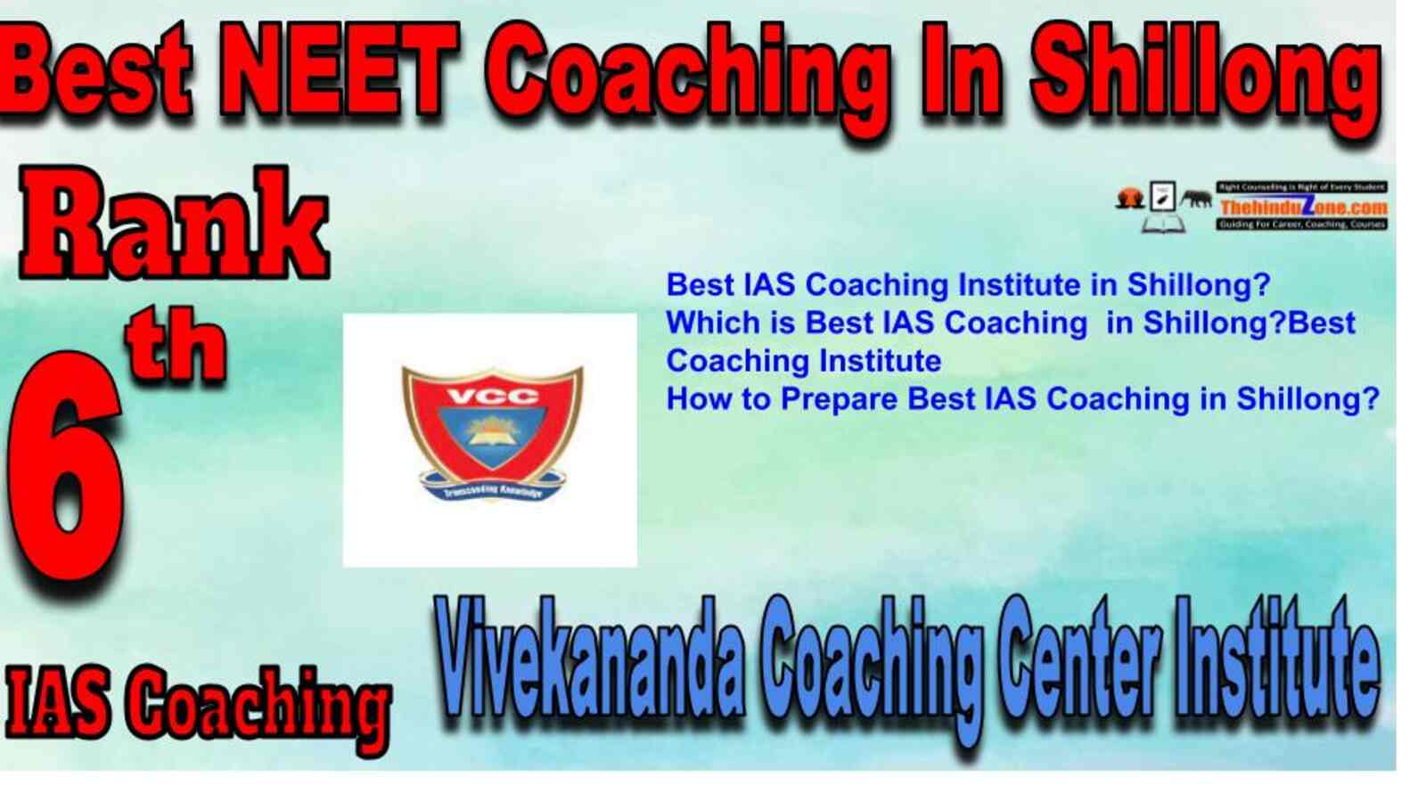 Rank 6 best NEET Coaching in Shillong