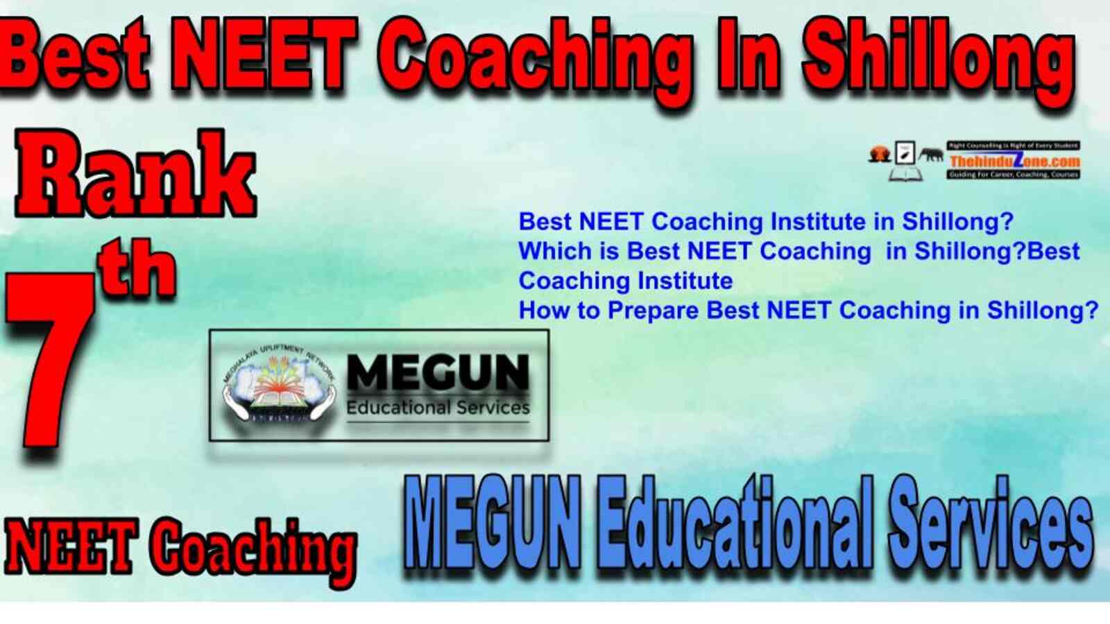 Rank 7 best NEET Coaching in Shillong