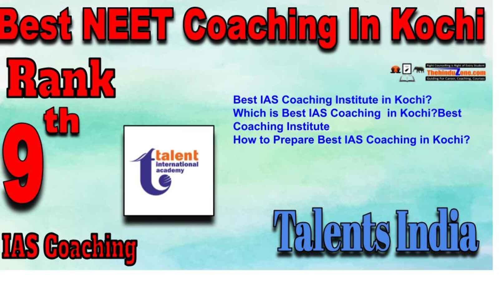 Rank 9 best NEET Coaching in Kochi