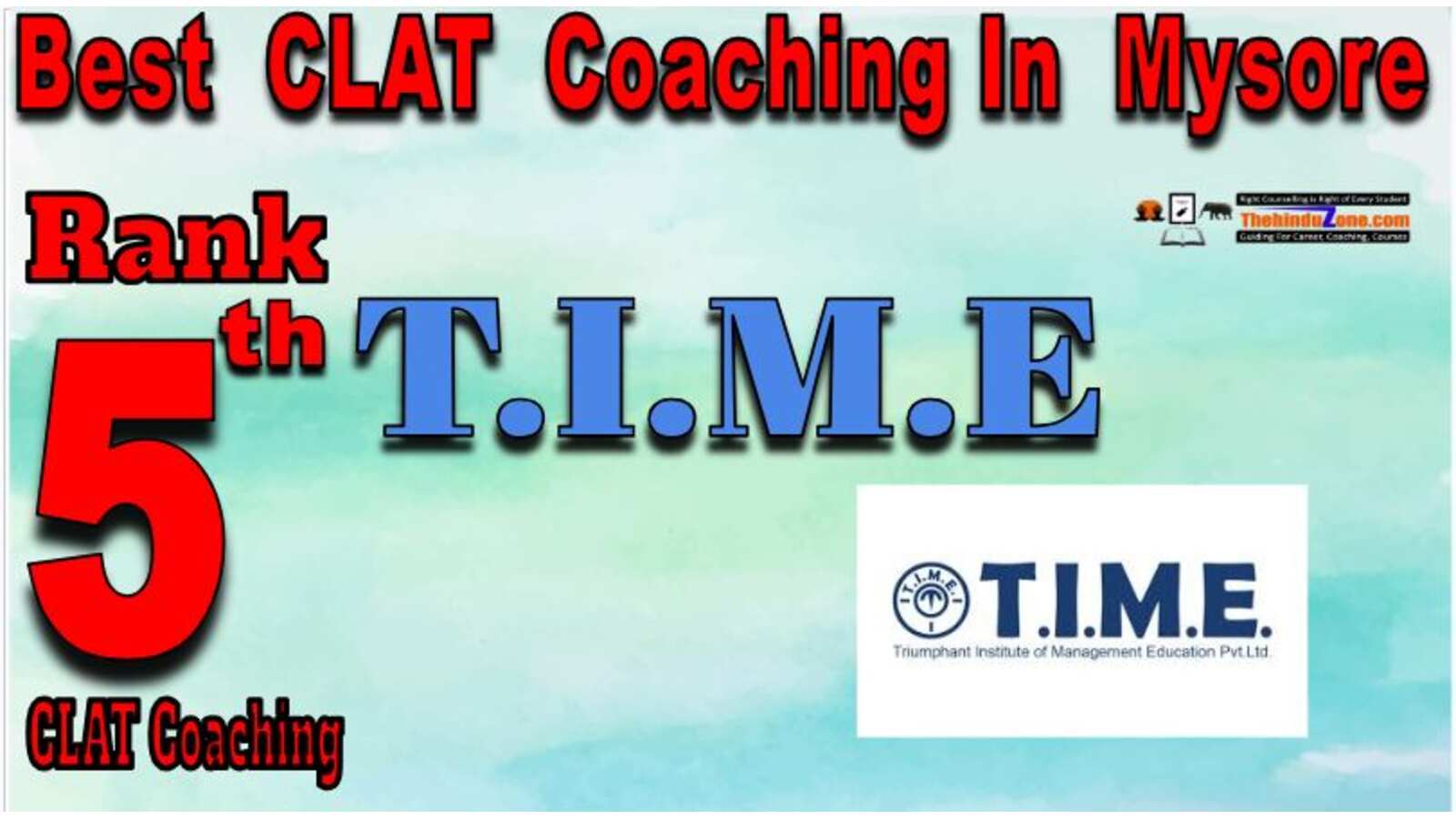 T.I.M.E CLAT Coaching in Mysore