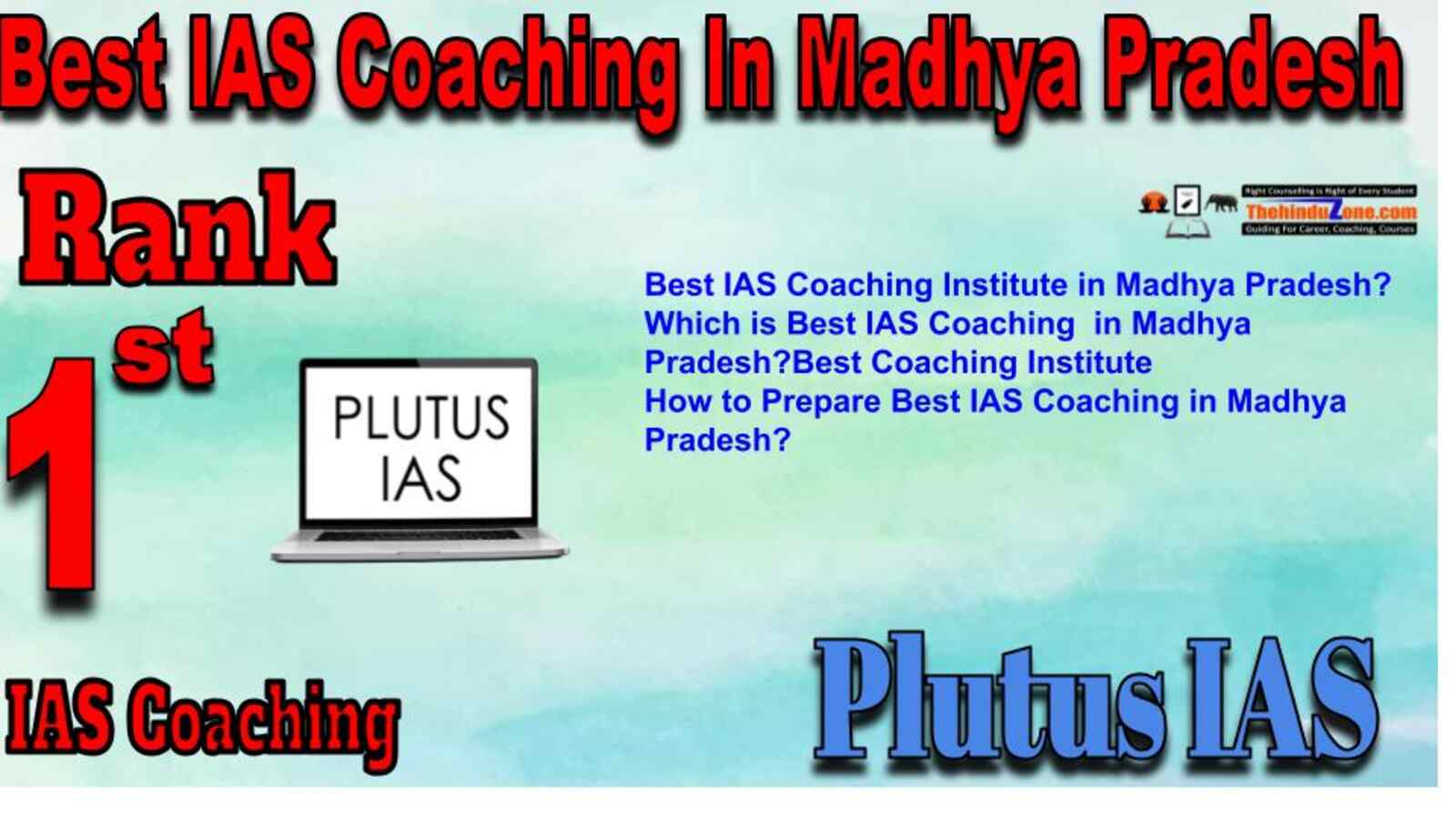 Rank 1 Best IAS Coaching in Madhay Pradesh
