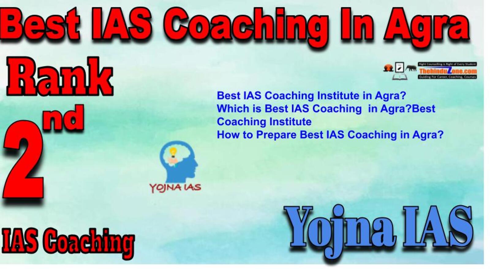 Rank 2 Best IAS Coaching in Agra