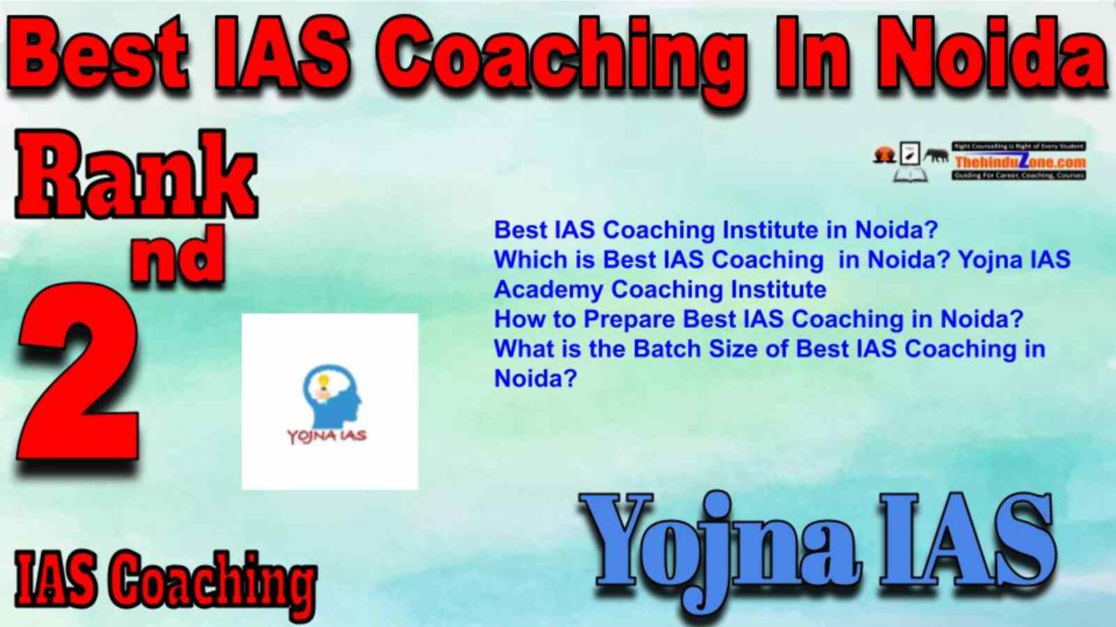 Rank 2 best IAS Coaching in Noida