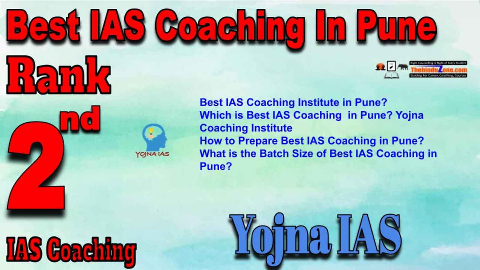 Rank 2 best IAS Coaching in Pune