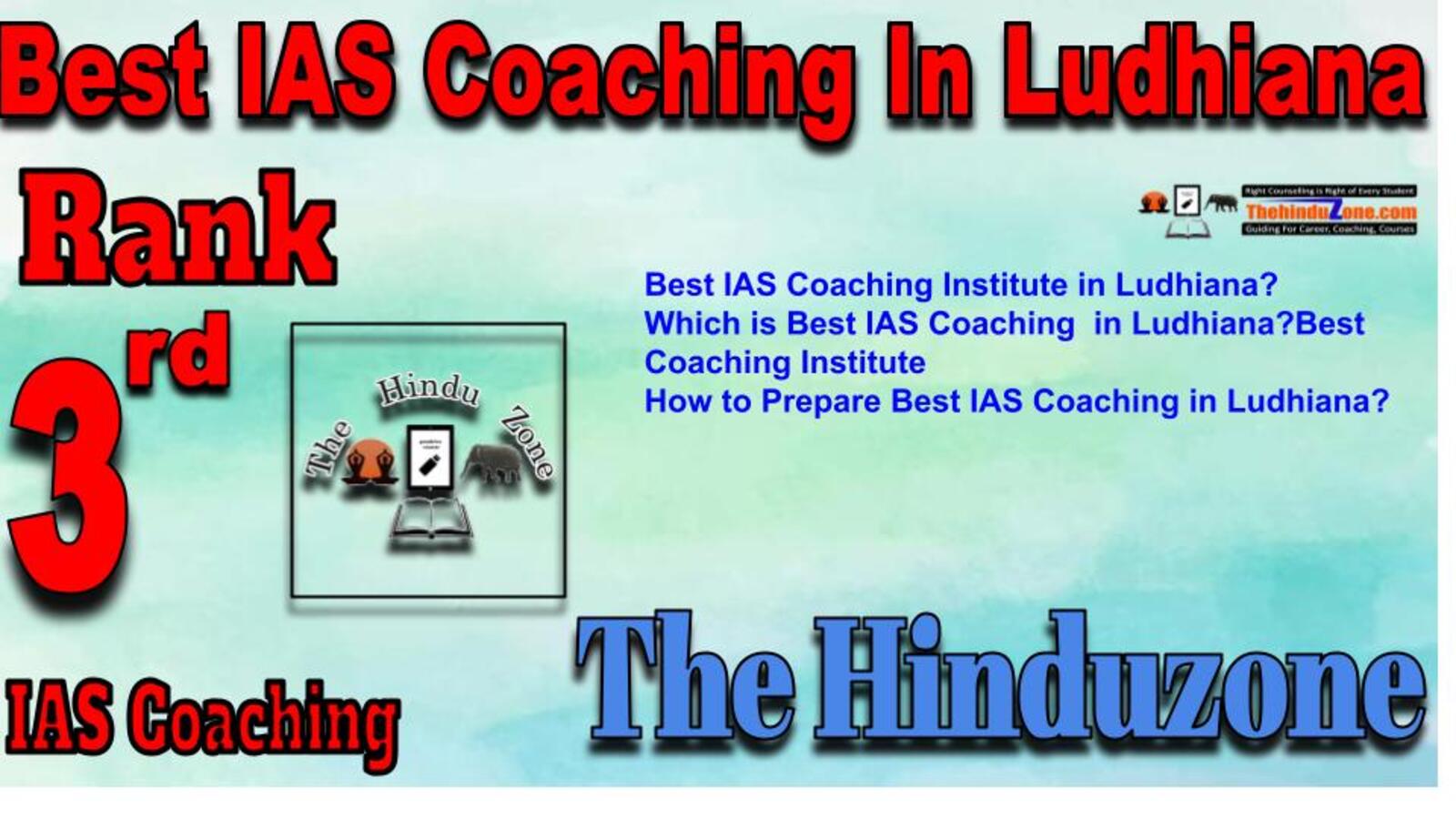 Rank 3 Best IAS Coaching in Ludhiana