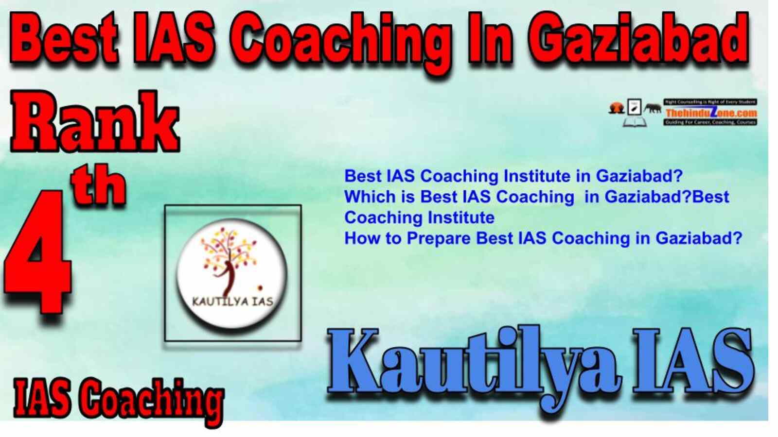 Rank 4 Best IAS Coaching in Gaziabad