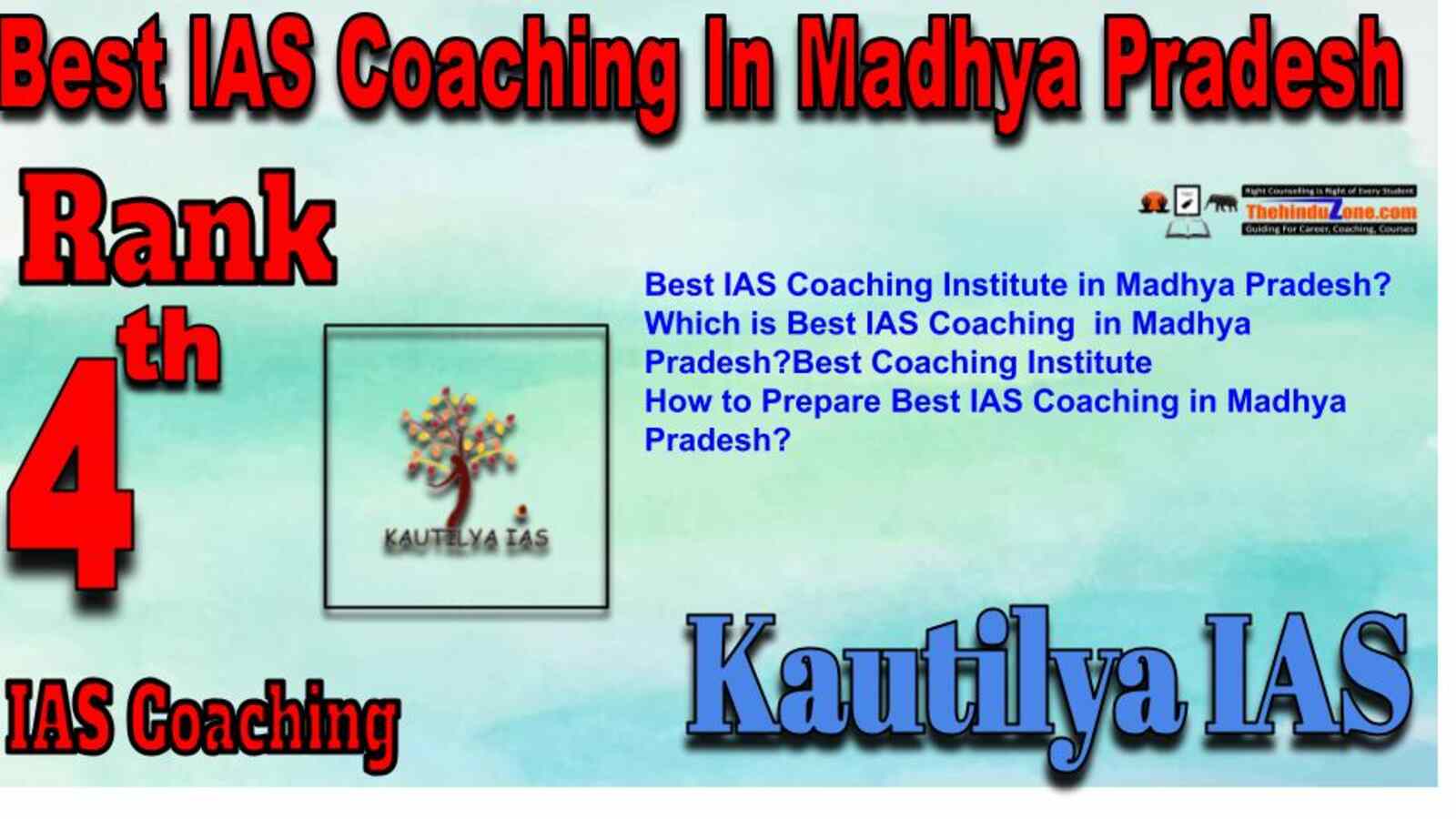 Rank 4 Best IAS Coaching in Madhay Pradesh