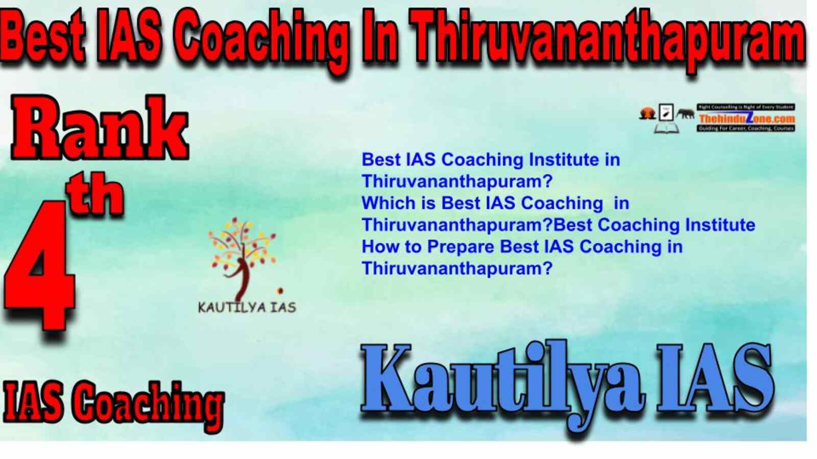 Rank 4 Best IAS Coaching in Thiruvananthapuram
