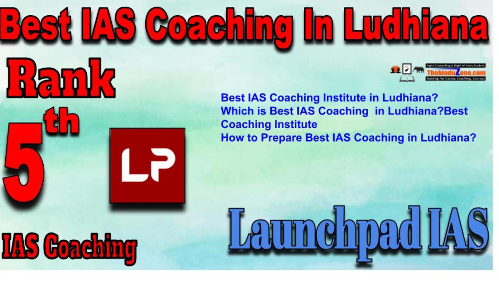 Rank 5 Best IAS Coaching in Ludhiana