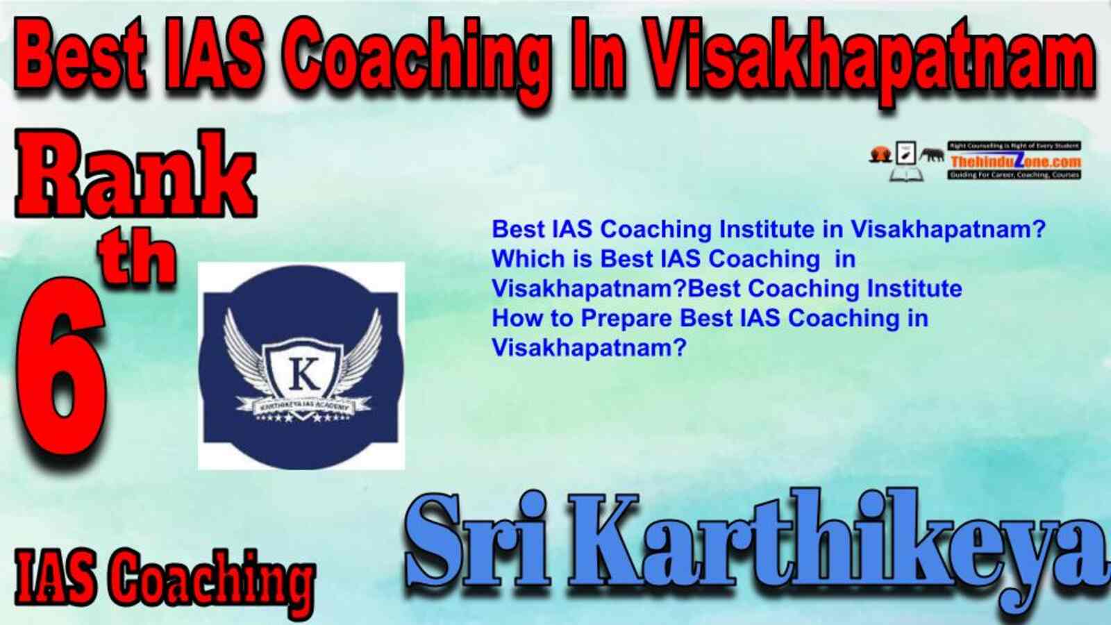 Rank 6 Best IAS Coaching in Visakhapatnam