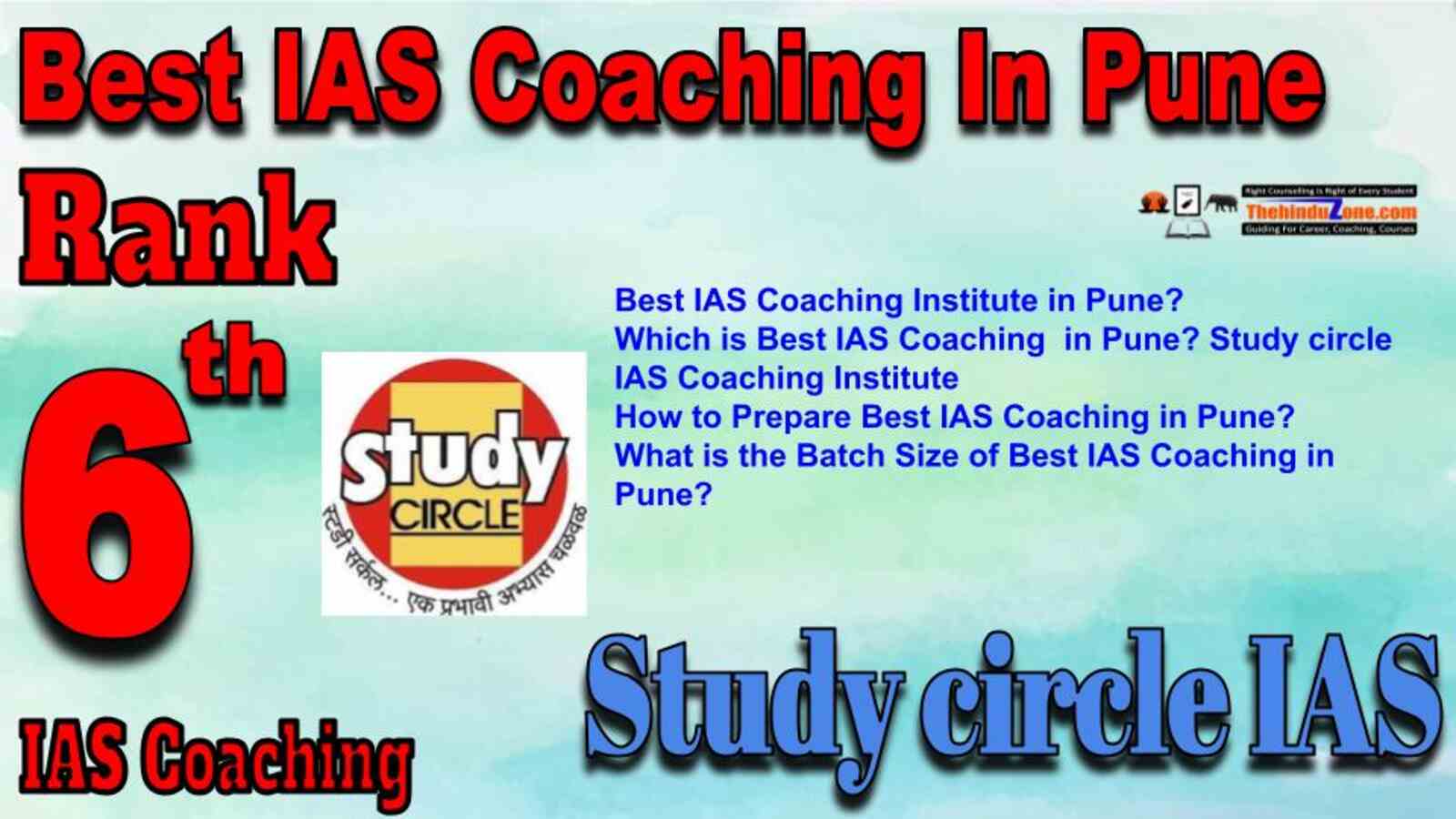 Rank 6 best IAS Coaching in Pune