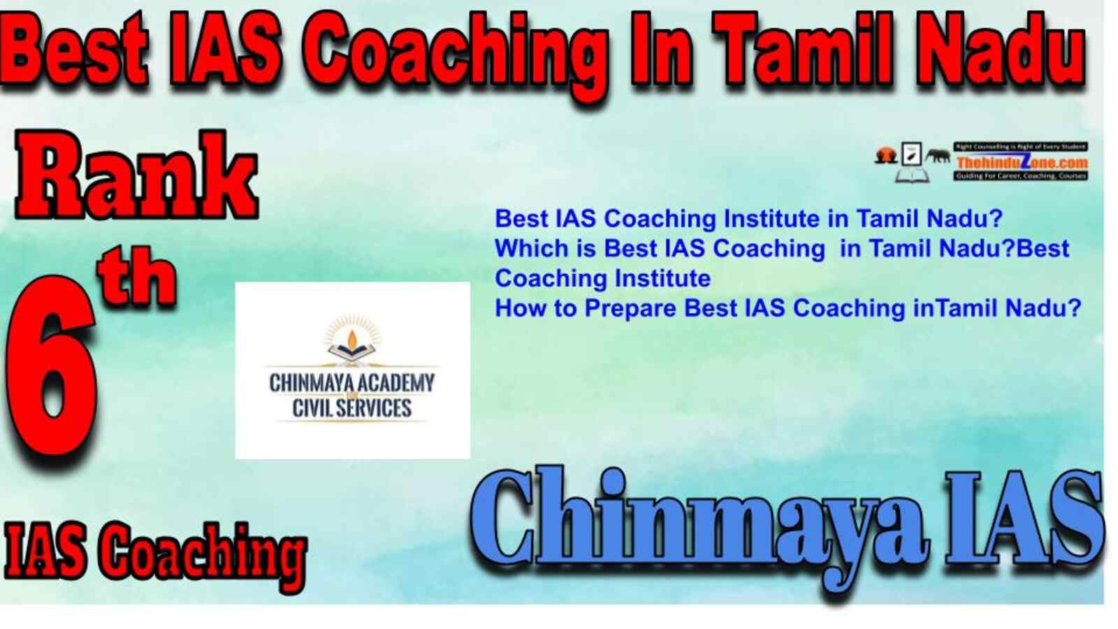 Rank 6 best IAS Coaching in Tamil Nadu