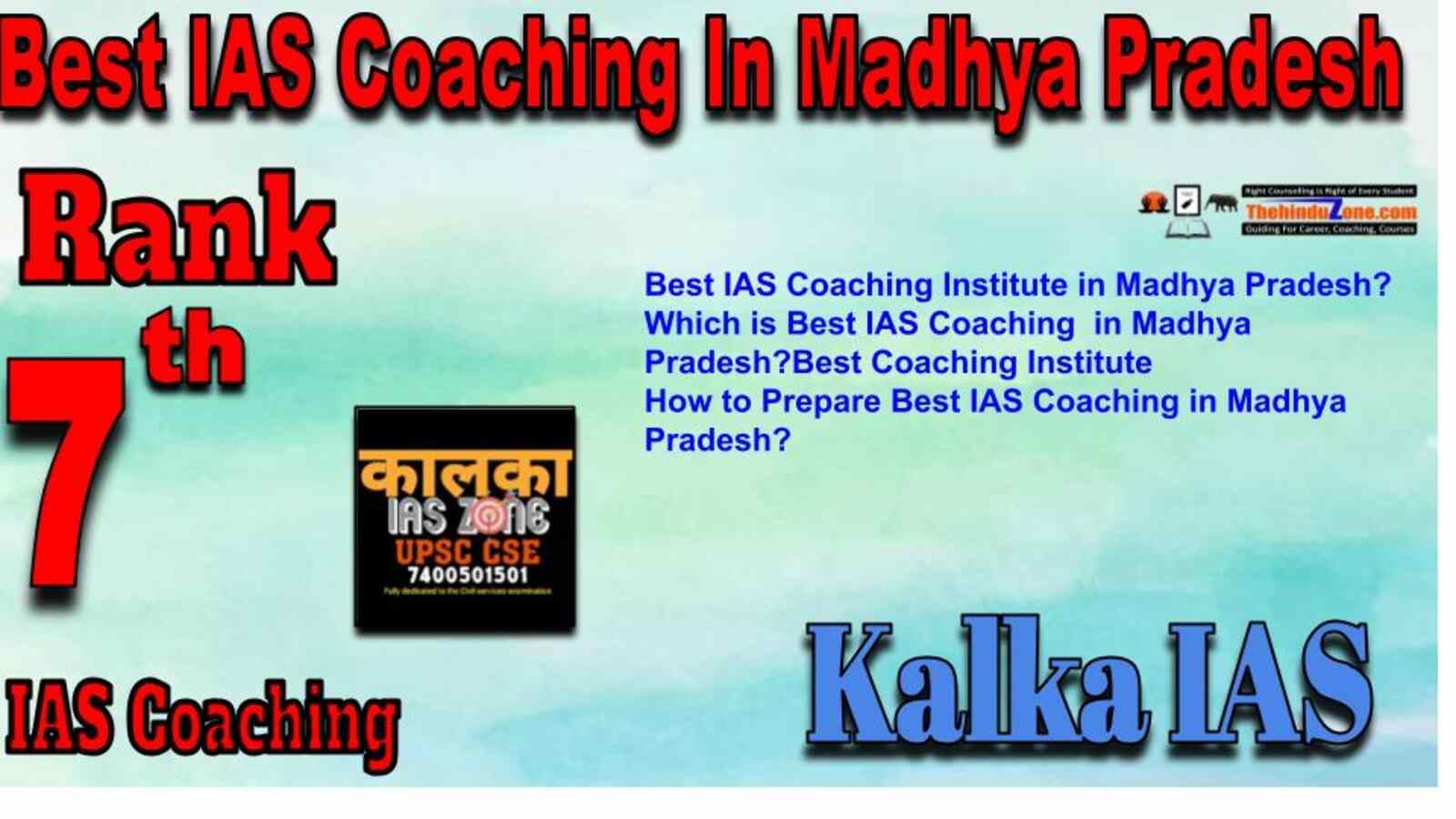 Rank 7 Best IAS Coaching in Madhay Pradesh